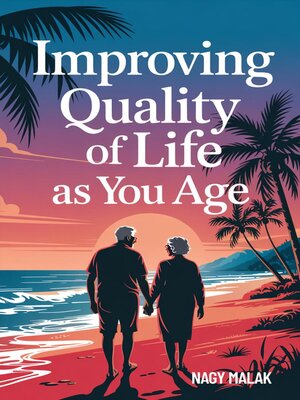cover image of Improving Quality of Life as You Age